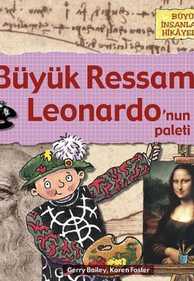 Büyük Ressam - Leonardo’nun Paleti