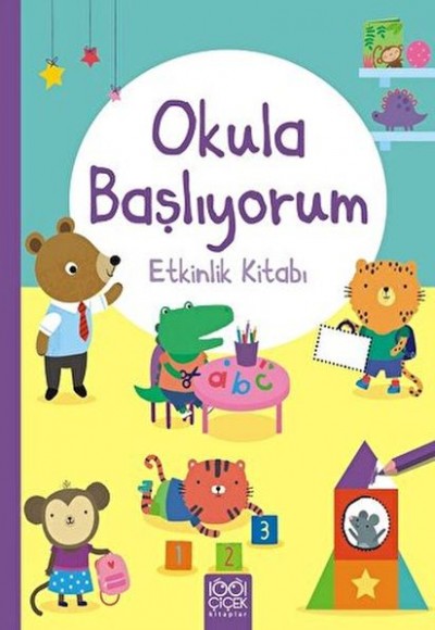 Okula Başlıyorum Etkinlik Kitabı