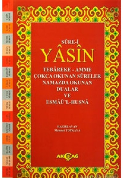 Sure-i Yasin Tebareke-Amme Çokça Okunan Sureler Namazda Okunan Dualar ve Esmaü'l-Hüsna