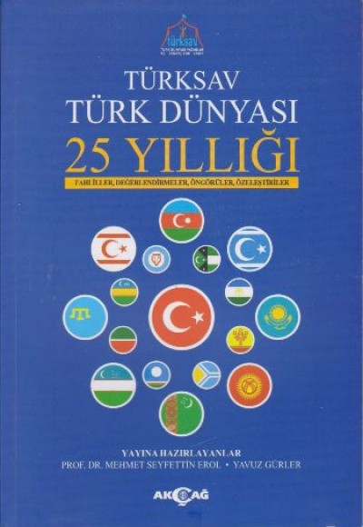 Türksav Türk Dünyası 25 Yıllığı