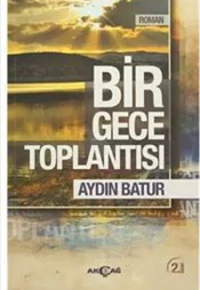 Bir Gece Toplantısı