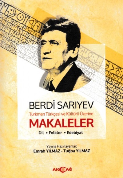 Türkmen Türkçesi Ve Kültürü Üzerine Makaleler