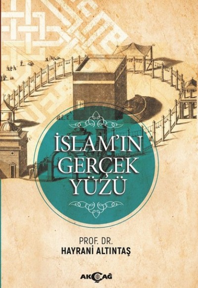 İslam'ın Gerçek Yüzü