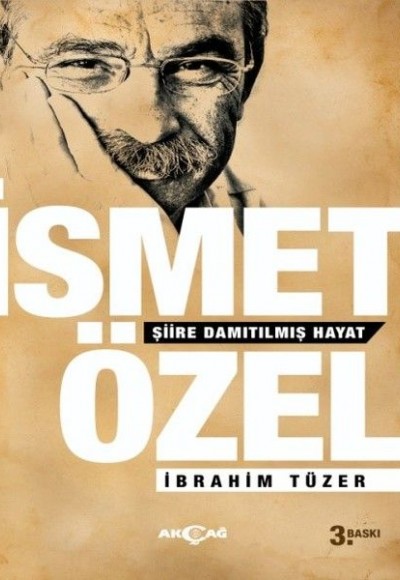 İsmet Özel-Şiire Damıtılmış Hayat