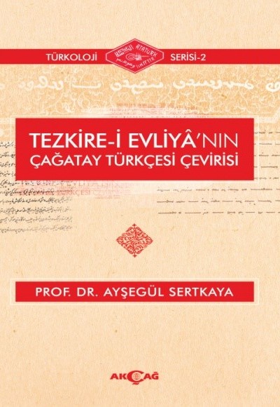 Tezkire-İ Evliya’nın Çağatay Türkçesi Çevirisi