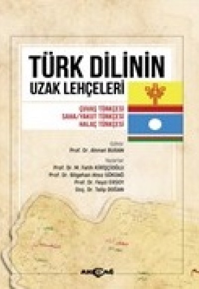 Türk Dilinin Uzak Lehçeleri