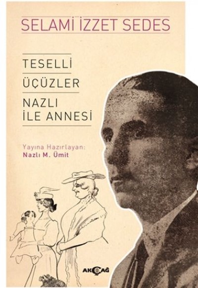 Teselli Üçüzler Nazlı İle Annesi