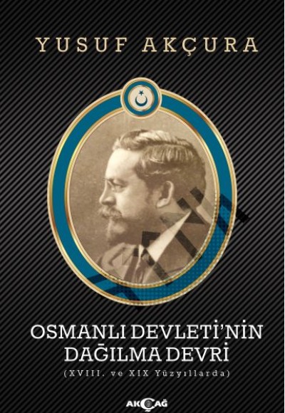 Osmanlı Devleti'nin Dağılma Devri