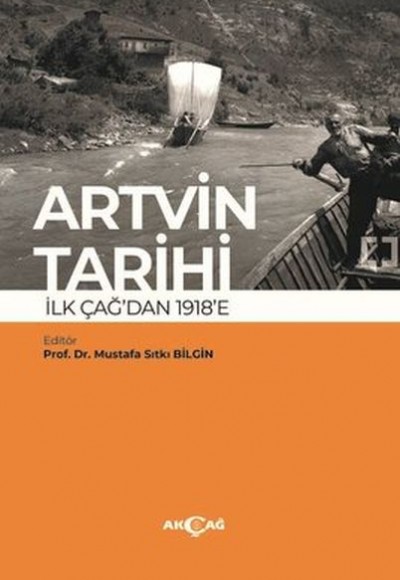 Artvin Tarihi İlk Çağ'dan 1918'e