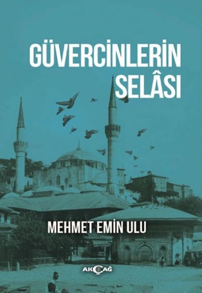 Güvercinlerin Selası