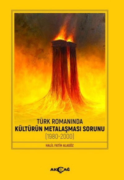 Türk Romanında Kültürün Metalaşması Sorunu
