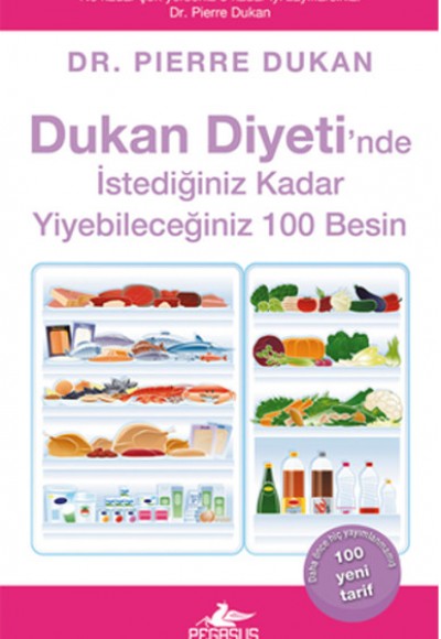 Dukan Diyeti'nde İstediğiniz Kadar Yiyebileceğiniz 100 Besin