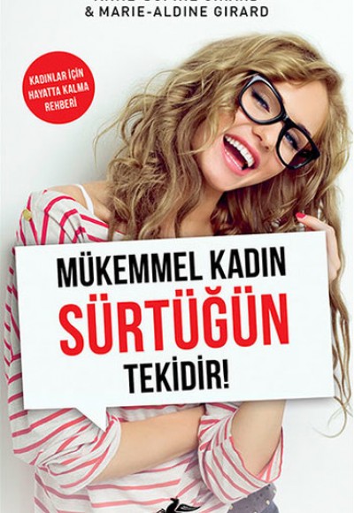 Mükemmel Kadın Sürtüğün Tekidir!