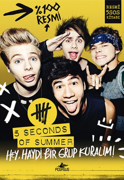 5 Seconds Of Summer Hey, Haydi Bir Grup Kuralım!