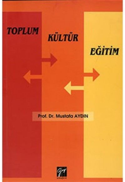 Toplum Kültür Eğitim