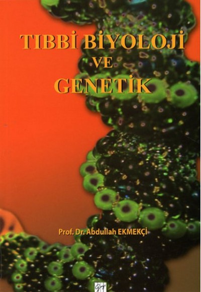 Tıbbi Biyoloji ve Genetik