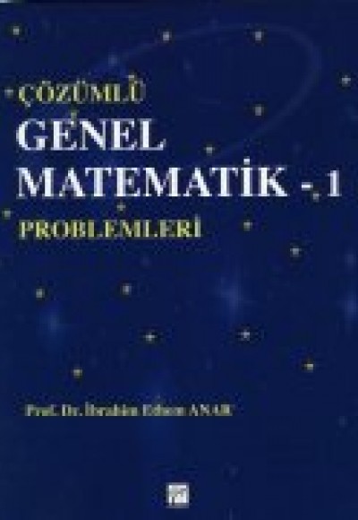 Çözümlü Genel Matematik Problemleri 1