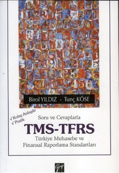 Soru Ve Cevaplarla Tms-Tfrs  Türkiye Muhasebe ve Finansal Raporlama Standartları