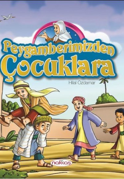 Peygamberimizden Çocuklara