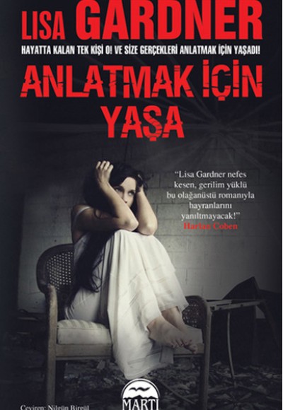 Anlatmak İçin Yaşa