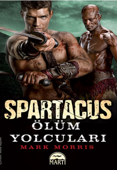 Spartaküs - Ölüm Yolcuları
