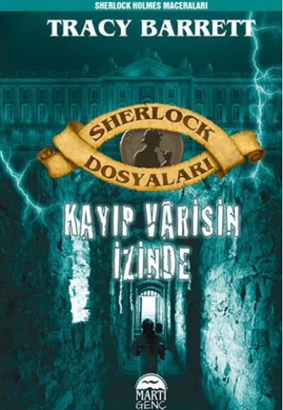 Sherlock Dosyaları Kayıp Varisin İzinde (Ciltli)