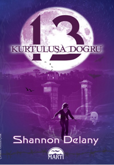 13: Kurtuluşa Doğru