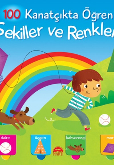 100 Kanatçıkta Öğren Serisi - Şekiller ve Renkler