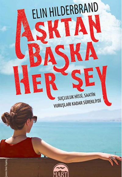 Aşktan Başka Her Şey