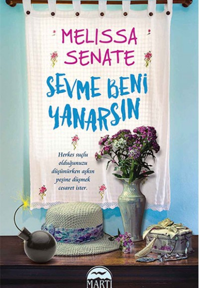 Sevme Beni Yanarsın