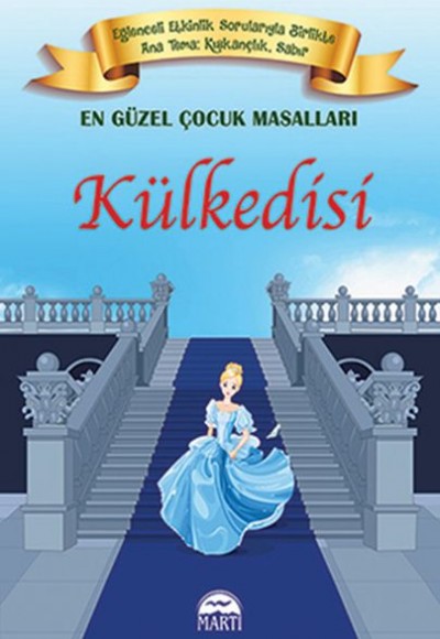 En Güzel Çocuk Masalları - Külkedisi