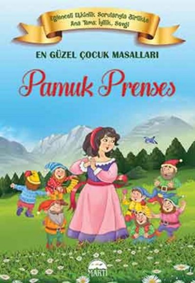 En Güzel Çocuk Masalları - Pamuk Prenses