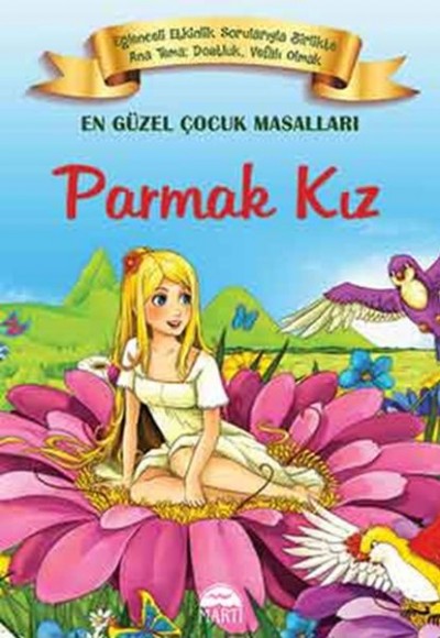 En Güzel Çocuk Masalları - Parmak Kız