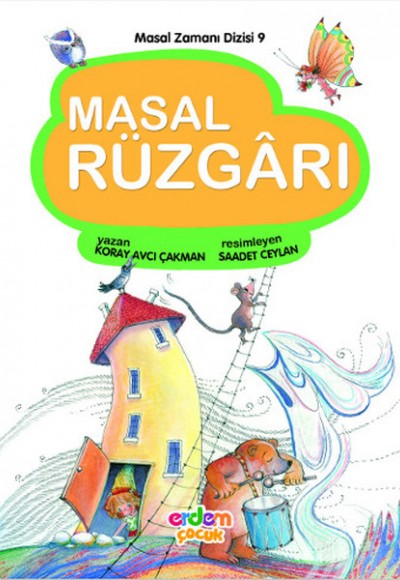 Masal Zamanı 9 - Masal Rüzgarı