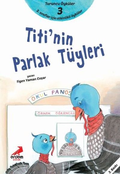 Titi'Nin Parlak Tüyleri - Turuncu Öyküler