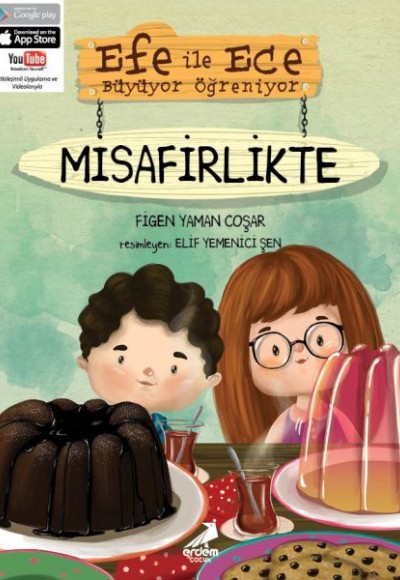 Efe ile Ece Büyüyor Öğreniyor - Misafirlikte