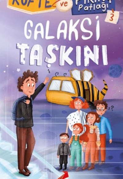 Köfte ve Pirinç Patlağı 3 - Galaksi Taşkını