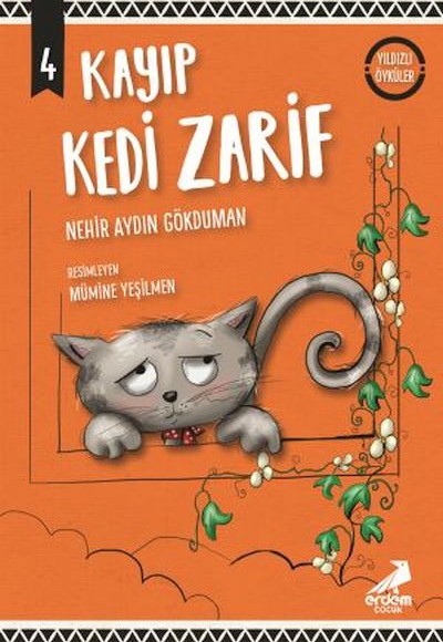 Kayıp Kedi Zarif - Yıldızlı Öyküler