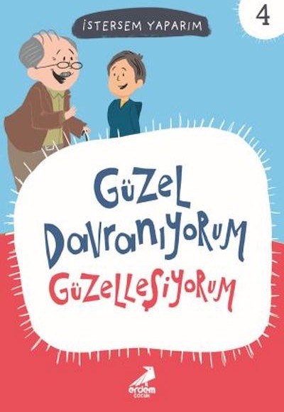 Güzel Davranıyorum Güzelleşiyorum - İstersem Yaparım