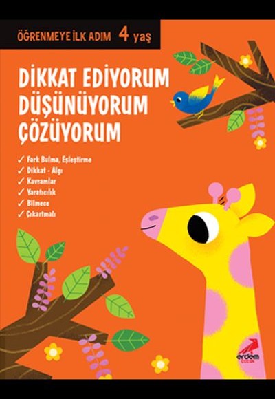 Dikkat Ediyorum, Düşünüyorum, Çözüyorum - Öğrenmeye İlk Adım (4 Yaş)