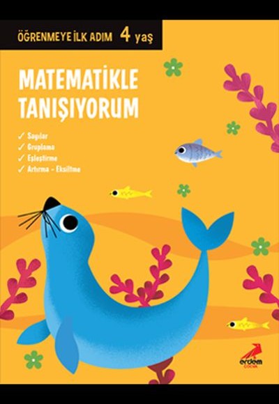 Matematikle Tanışıyorum - Öğrenmeye İlk Adım (4 Yaş)