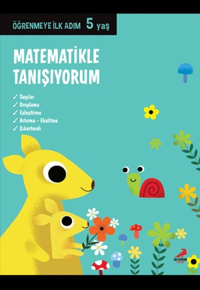 Matematikle Tanışıyorum - Öğrenmeye İlk Adım (5 Yaş)