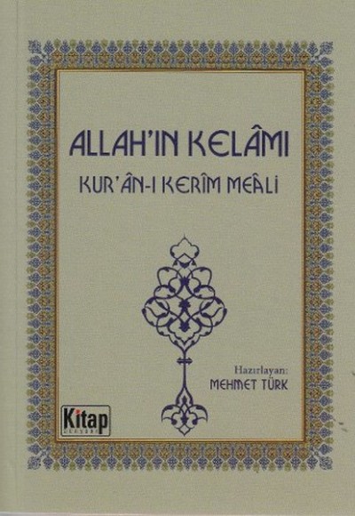 Allah'ın Kelamı - Kur'an-ı Kerim Meali (Cep Boy)