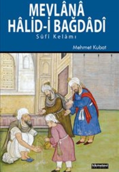 Mevlana Halid'i Bağdadi  Sufi Kelamı