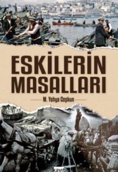 Eskilerin Masalları