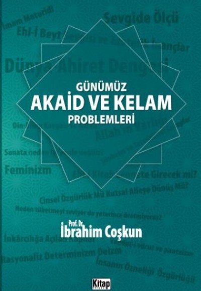 Günümüz Akaid ve Kelam Problemleri