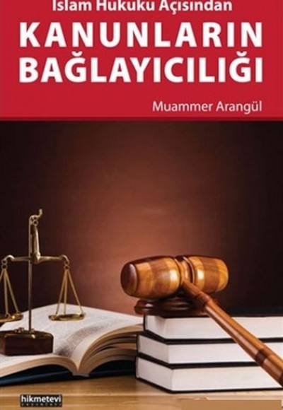 Kanunların Bağlayıcılığı