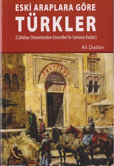 Eski Araplara Göre Türkler