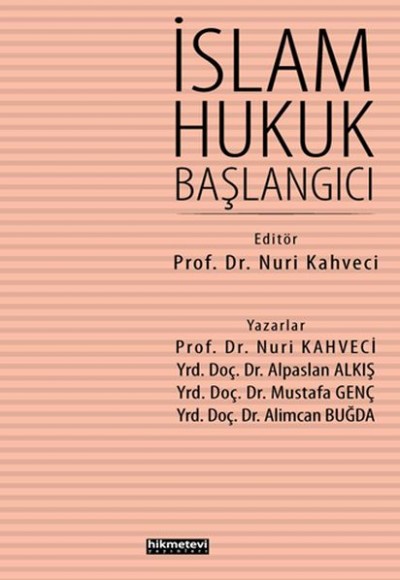 İslam Hukuk Başlangıcı