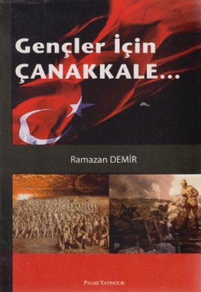 Gençler İçin Çanakkale...